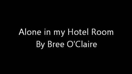 Pic #1  Bree O'Claire - Alone In My Hotel Room - Brunette, Masturbation, Medium Tits, Toys